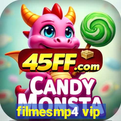 filmesmp4 vip